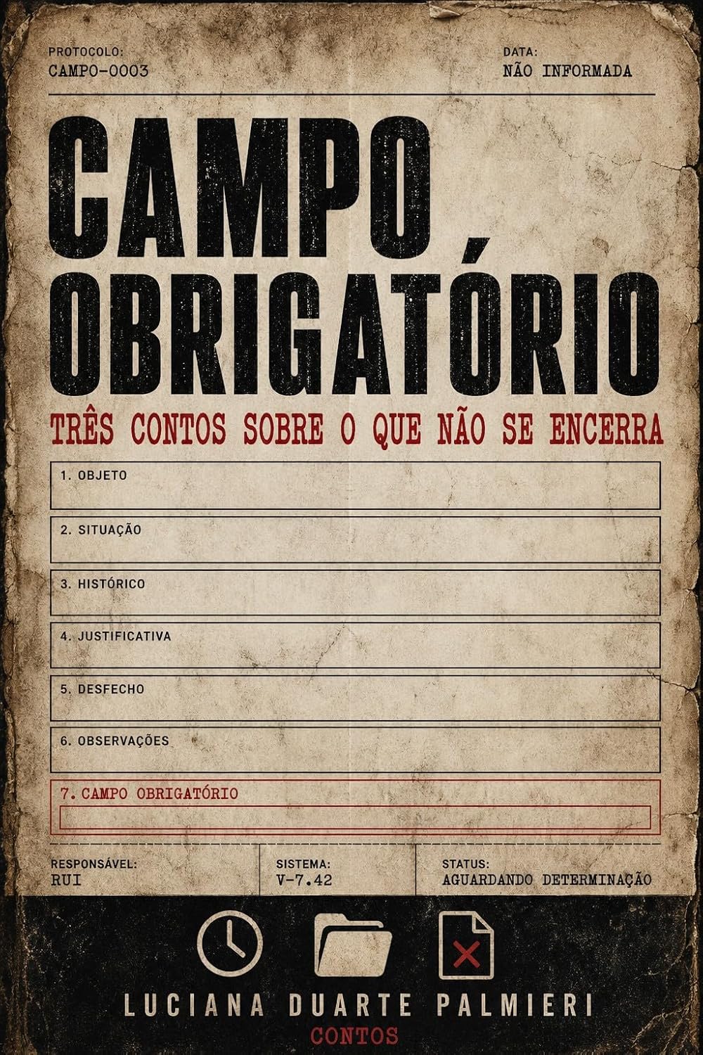 Capa de Campo Obrigatório: três contos sobre o que não se encerra